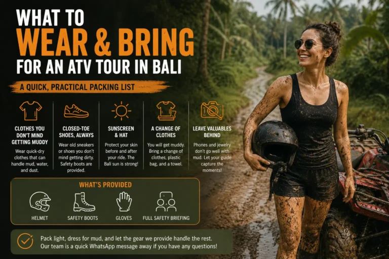 What to wear and bring for an ATV tour in Bali